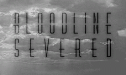 Bloodline Severed : Man of Sorrows